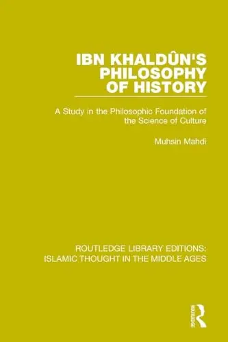 Cover of Ibn Khaldûn's Philosophy of History