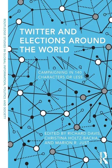Cover of Twitter and Elections Around the World