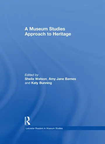 Cover of A Museum Studies Approach to Heritage