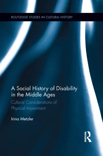 Cover of A Social History of Disability in the Middle Ages