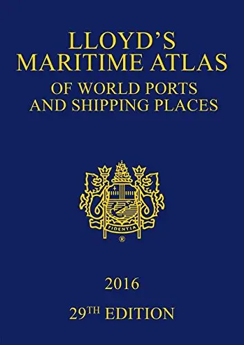 Cover of Lloyd's Maritime Atlas of World Ports and Shipping Places 2016