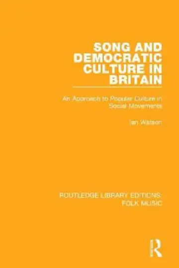 Cover of Song and Democratic Culture in Britain