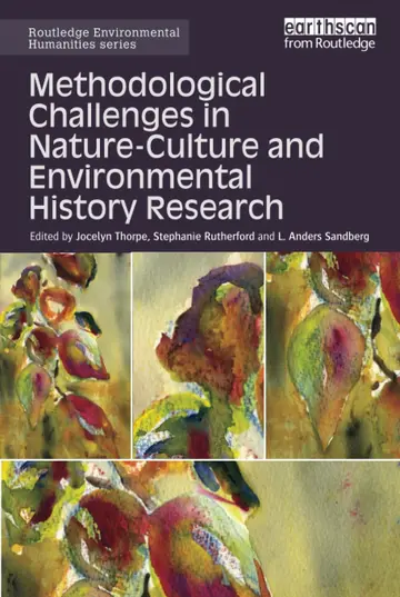 Cover of Methodological Challenges in Nature-Culture and Environment History Research