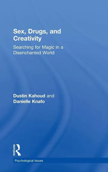 Cover of Sex, Drugs, and Creativity
