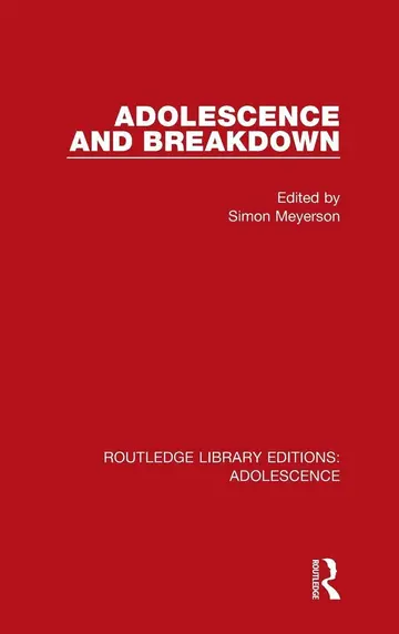 Cover of Adolescence and Breakdown