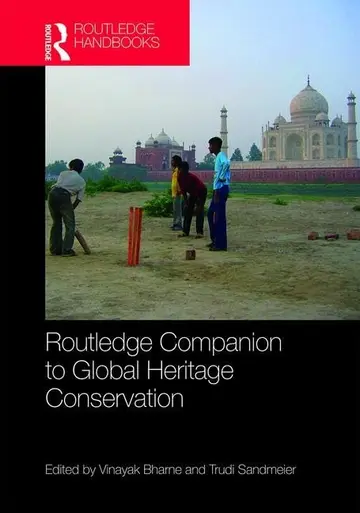 Cover of Routledge Companion to Global Heritage Conservation, 1St Edition