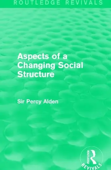 Cover of Aspects of a Changing Social Structure
