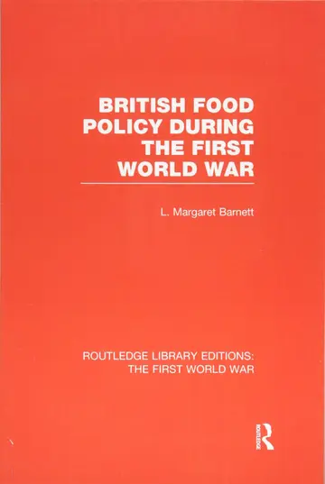 Cover of British Food Policy During the First World War