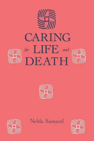 Cover of Caring for Life and Death