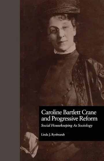 Cover of Caroline Bartlett Crane and Progressive Reform