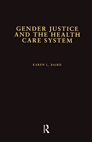 Cover of Gender Justice and the Health Care System