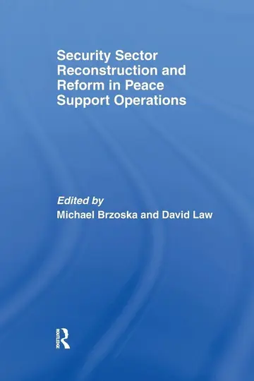 Cover of Security Sector Reconstruction and Reform in Peace Support Operations