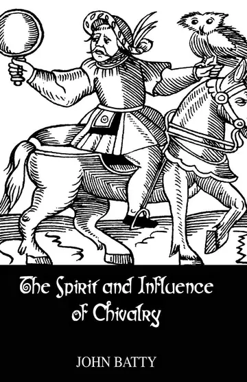 Cover of Spirit & Influences of Chivalry