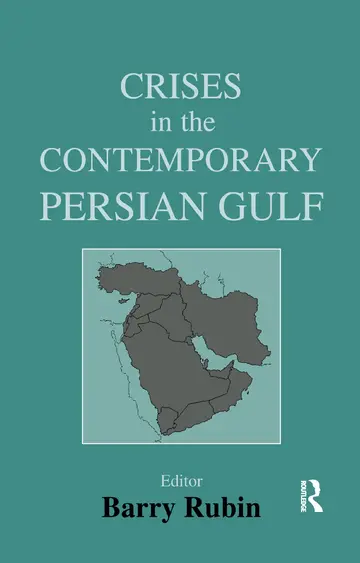 Cover of Crises in the Contemporary Persian Gulf