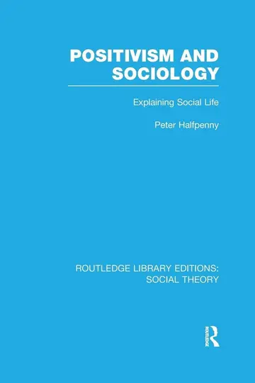 Cover of Positivism and Sociology