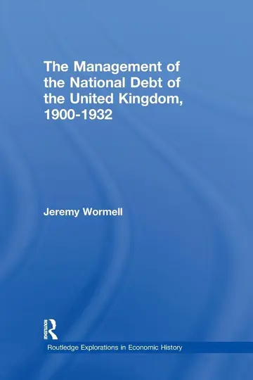 Cover of The Management of the National Debt of the United Kingdom 1900-1932