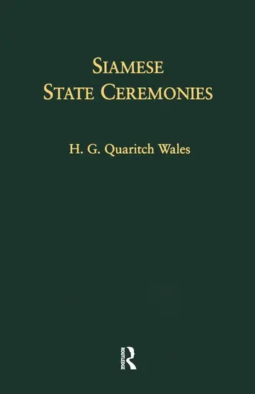 Cover of Siamese State Ceremonies