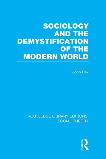 Cover of Sociology and the Demystification of the Modern World