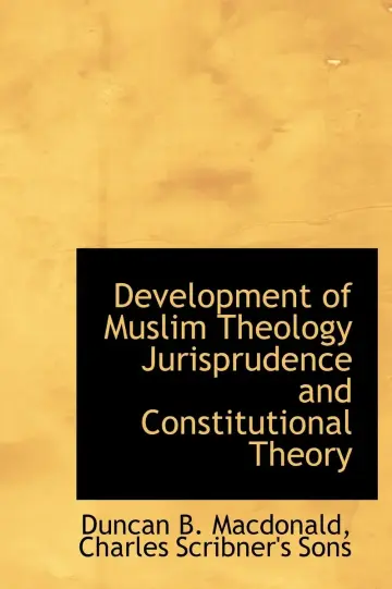 Cover of Development of Muslim Theology Jurisprudence and Constitutional Theory