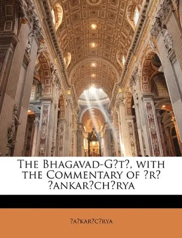 Cover of The Bhagavad-GT, with the Commentary of R Ankarchrya