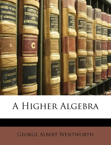 Cover of A Higher Algebra