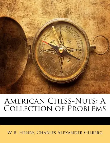 Cover of American Chess-Nuts