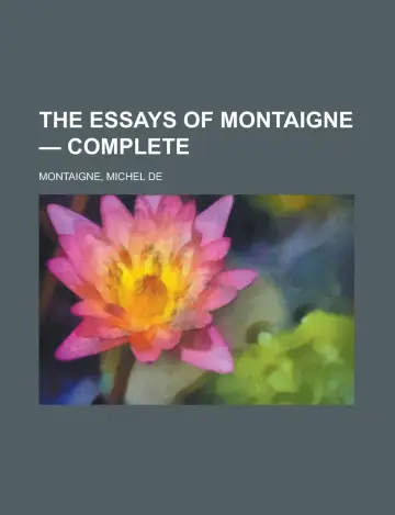 Cover of The Essays of Montaigne, Complete