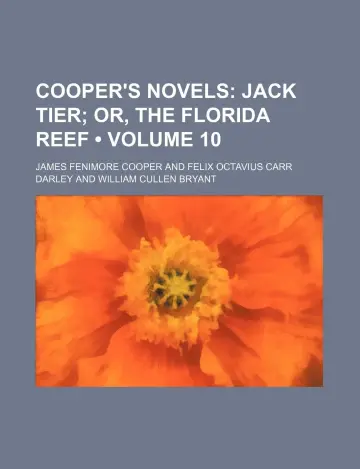 Cover of Cooper's Novels ; Jack Tier; Or, the Florida Reef