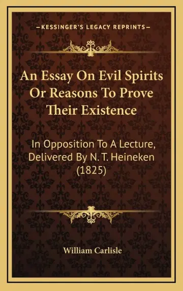 Cover of An Essay on Evil Spirits or Reasons to Prove Their Existence