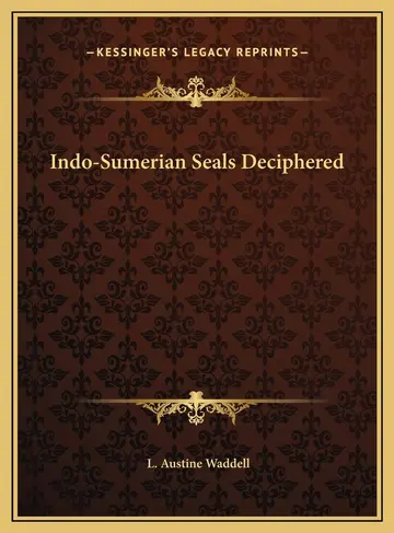 Cover of Indo-Sumerian Seals Deciphered