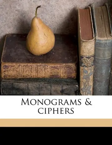 Cover of Monograms & Ciphers