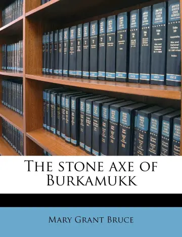 Cover of The Stone Axe of Burkamukk