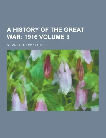 Cover of A History of the Great War Volume 3