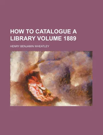 Cover of How to Catalogue a Library Volume 1889