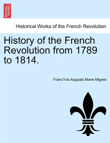 Cover of History of the French Revolution from 1789 to 1814