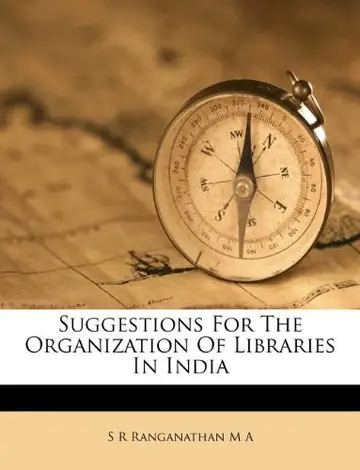 Cover of Suggestions for the Organization of Libraries in India