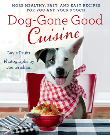 Cover of Dog-Gone Good Cuisine
