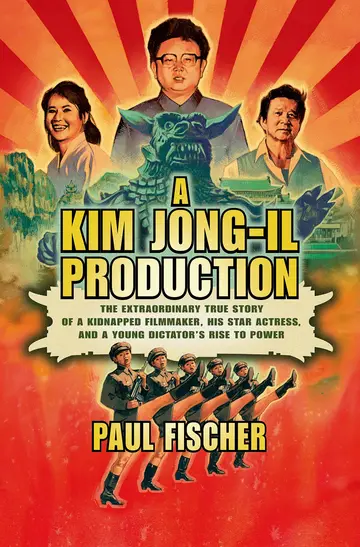 Cover of A Kim Jong-Il Production