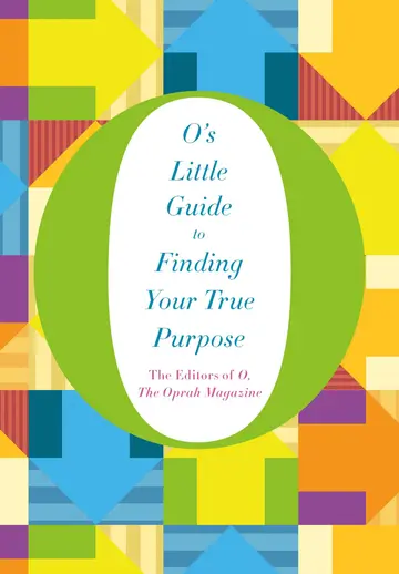 Cover of O's Little Guide to Finding Your True Purpose