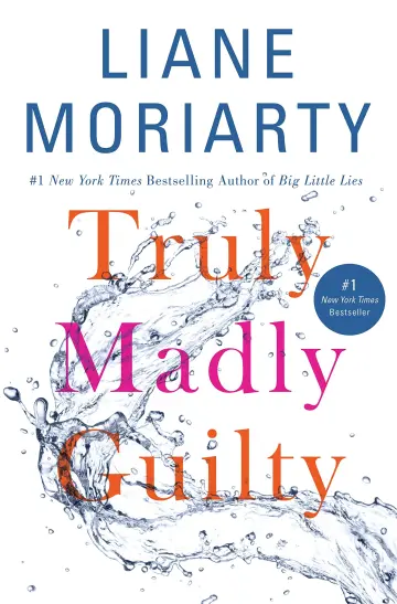 Cover of Truly Madly Guilty