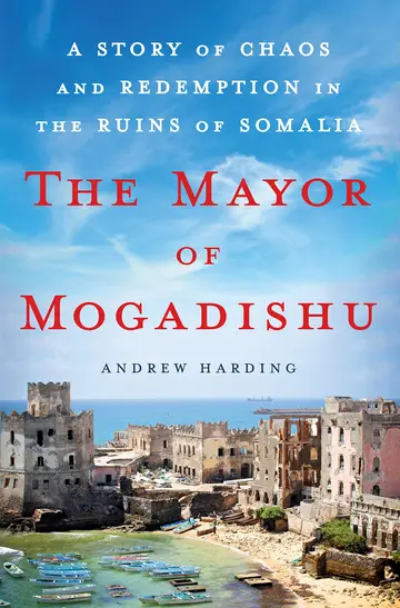 Cover of The Mayor of Mogadishu