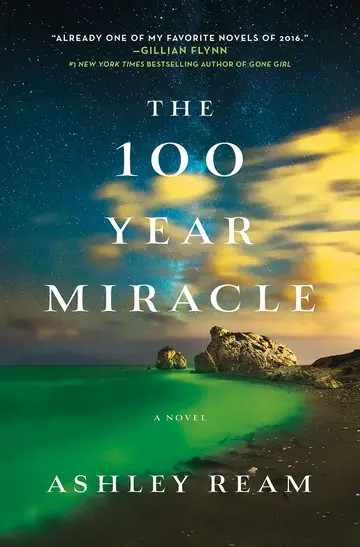 Cover of The 100 Year Miracle