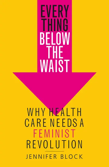 Cover of Everything Below the Waist