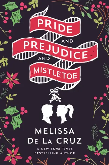 Cover of Pride and Prejudice and Mistletoe