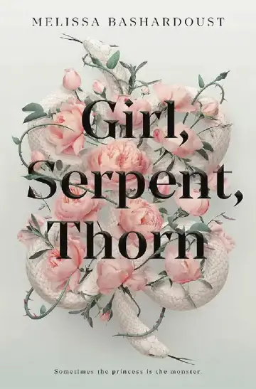 Cover of Girl, Serpent, Thorn