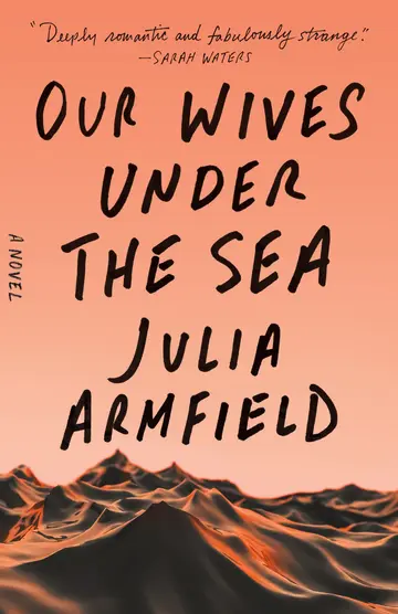 Cover of Our Wives Under the Sea