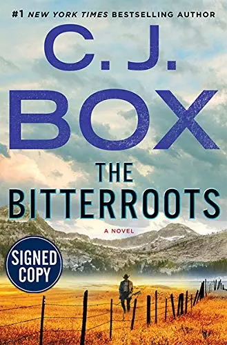 Cover of *Autographed Signed Copy* the Bitterroots by C. J. Box Hardcover