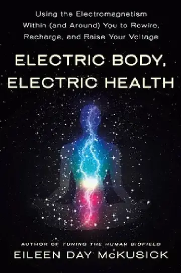 Cover of Electric Body, Electric Health