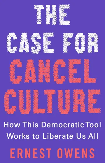 Cover of The Case for Cancel Culture