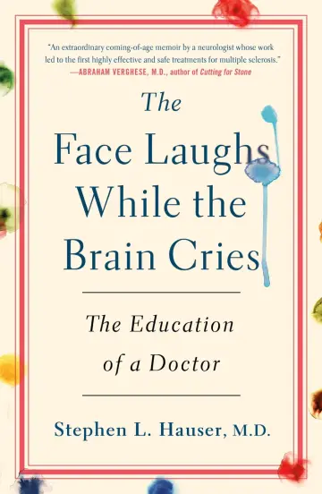 Cover of The Face Laughs While the Brain Cries